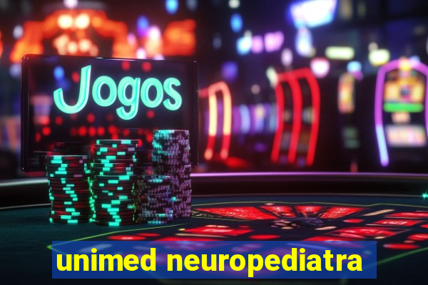 unimed neuropediatra